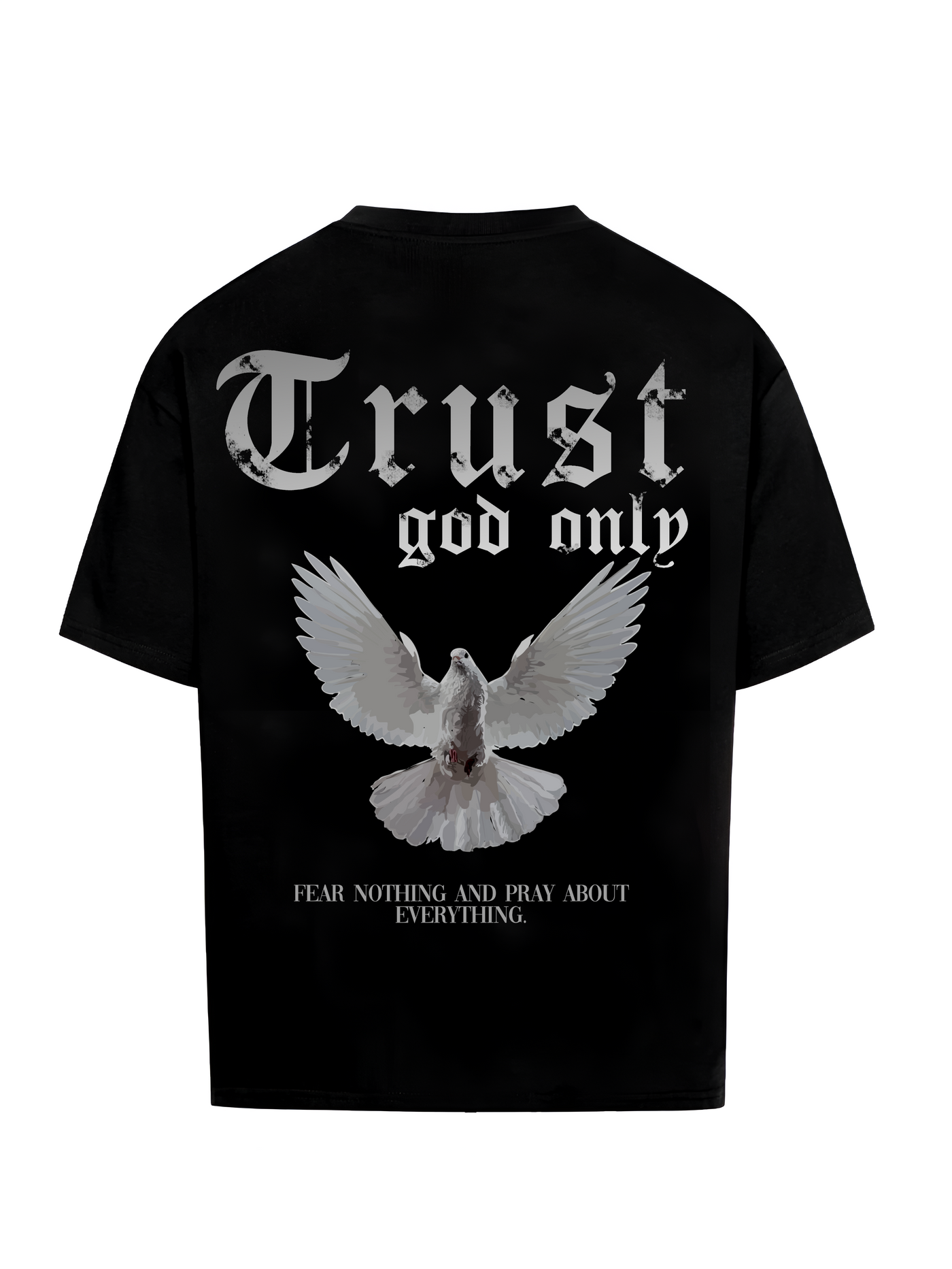 Trust God Only Oversized Shirt