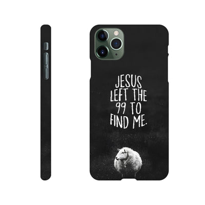 Left the 99 Phone Case
